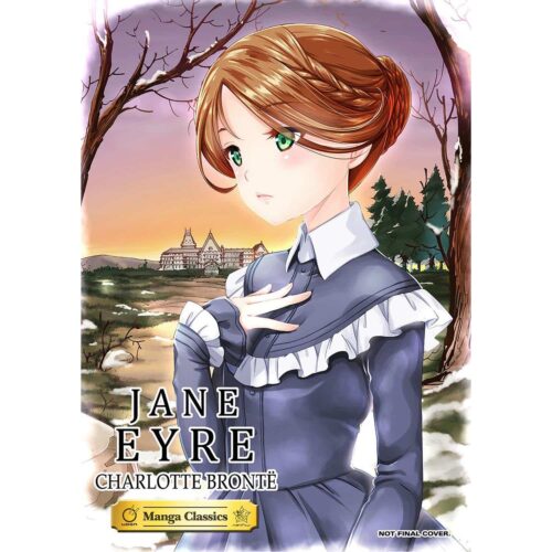 Manga Classics:  Jane Eyre