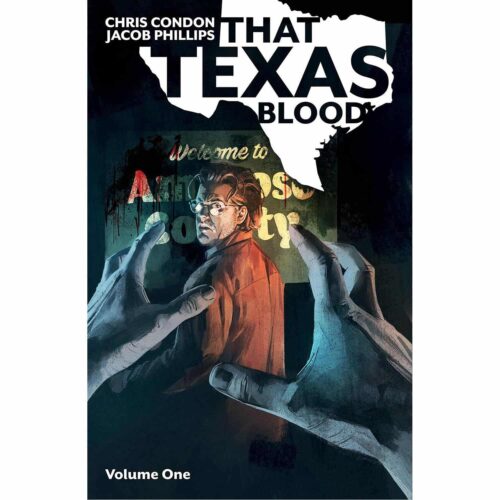 That Texas Blood - Vol 01