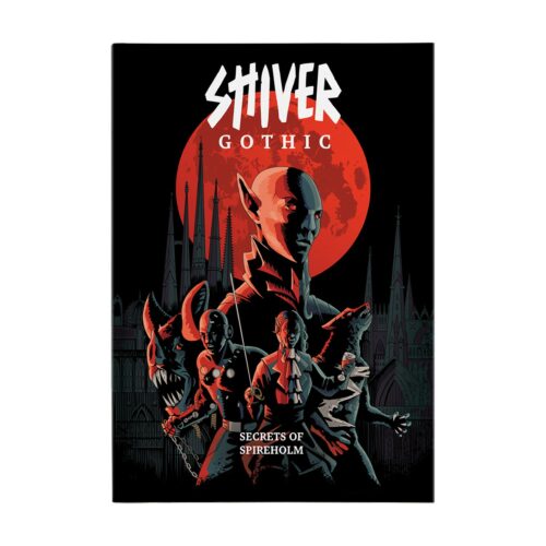 Shiver RPG Gothic Secrets of Spireholm
