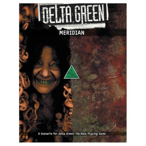 Delta Green RPG: Meridian