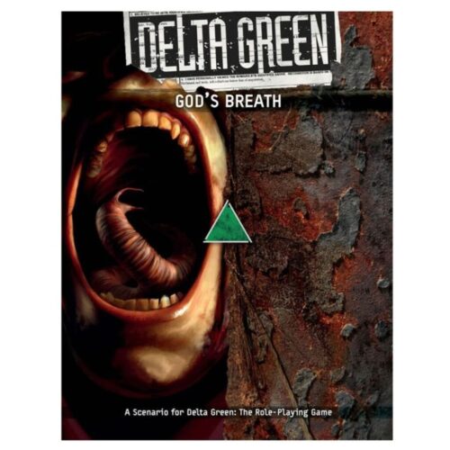 Delta Green RPG: God's Breath