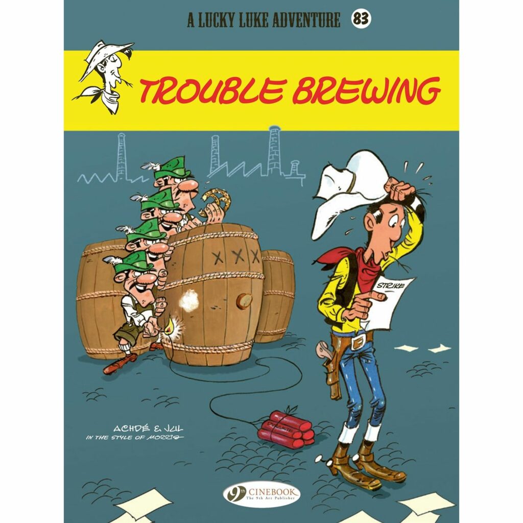 Lucky Luke - Vol 83:  Trouble Brewing
