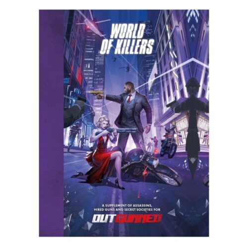 Outgunned RPG World of Killers