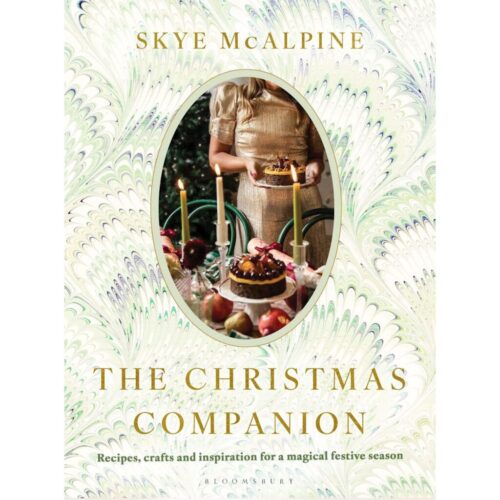 The Christmas Companion : Recipes, crafts and inspiration for a magical festive season