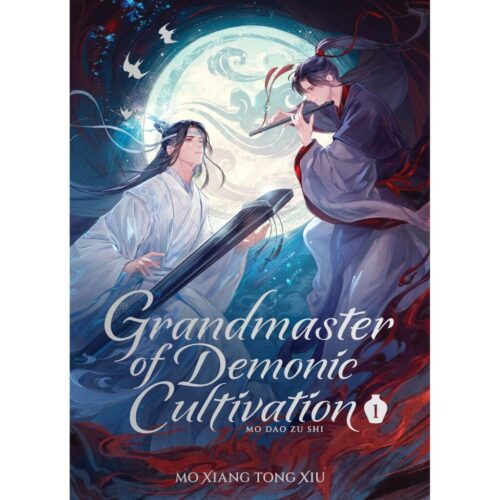 Grandmaster of Demonic Cultivation: Mo Dao Zu Shi (Deluxe Hardcover Novel) - Vol. 1