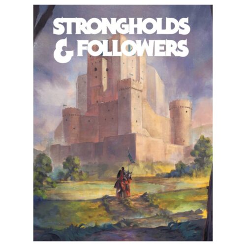 Strongholds & Followers