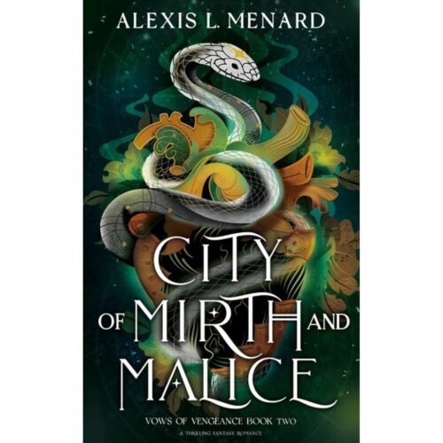 City of Mirth and Malice