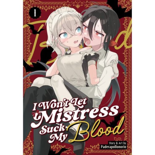 I Won't Let Mistress Suck My Blood - Vol 1