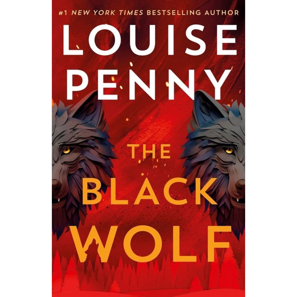 The Black Wolf (Chief Inspector Gamache)