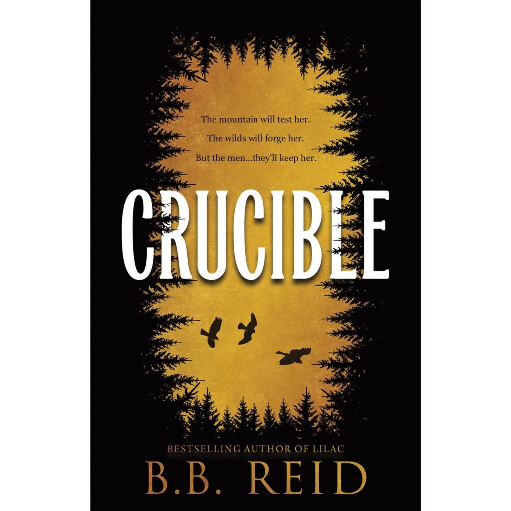 Crucible (Men of the Wilds 1)