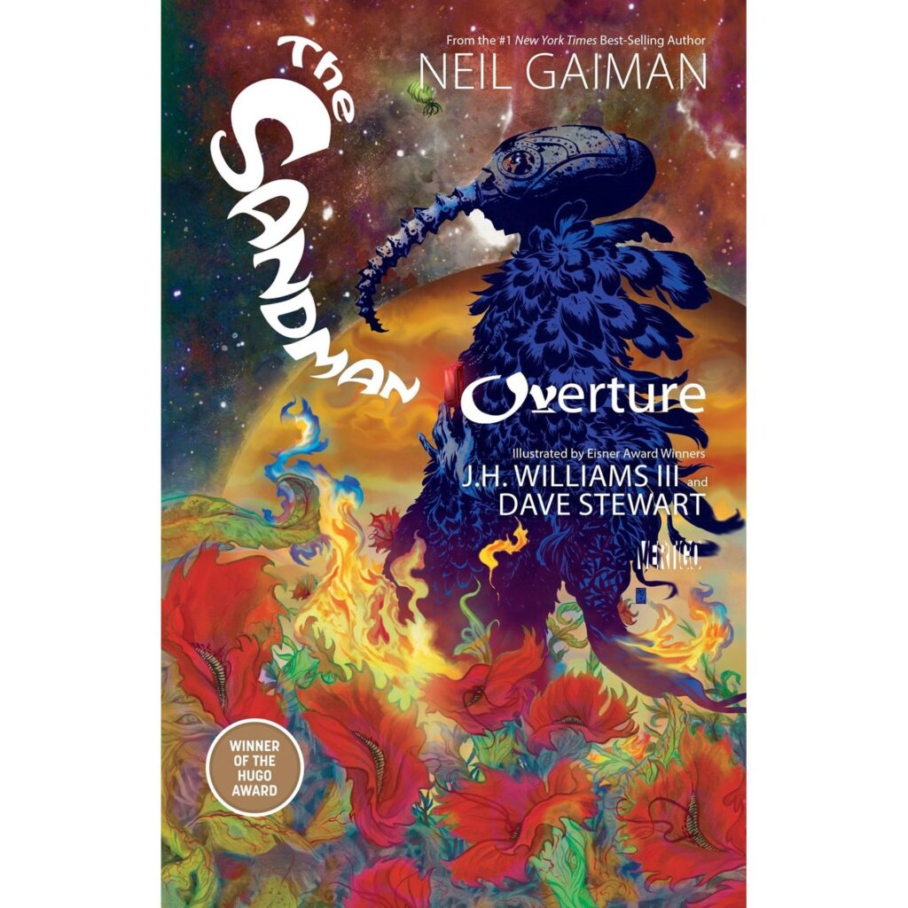 The Sandman Overture e. Neil Gaiman