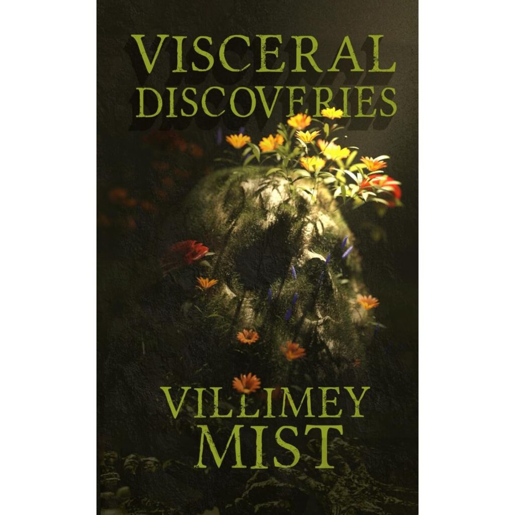 Visceral Discoveries