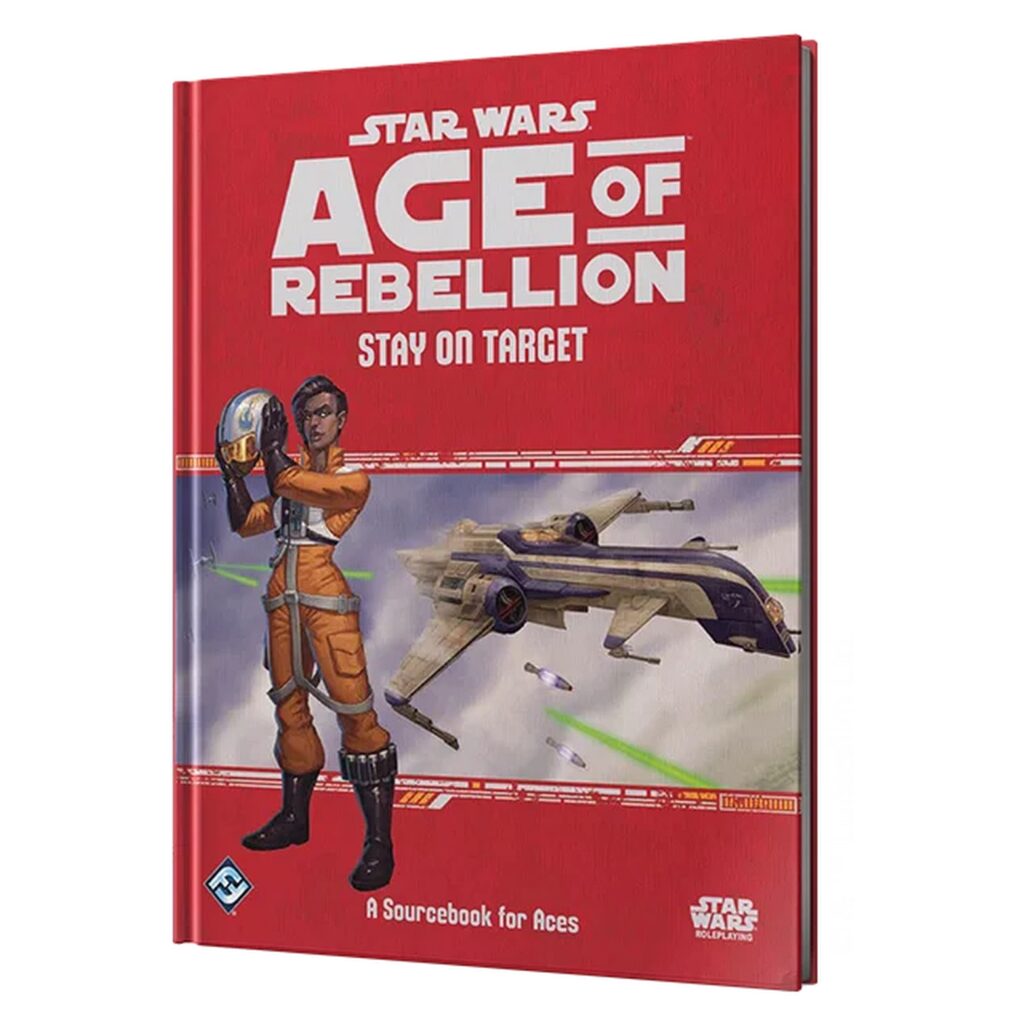 Star Wars RPG (Edge) Age of Rebellion: Stay on Target