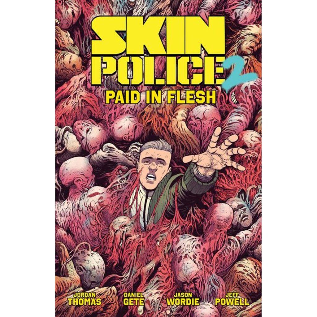 Skin Police – Vol 02