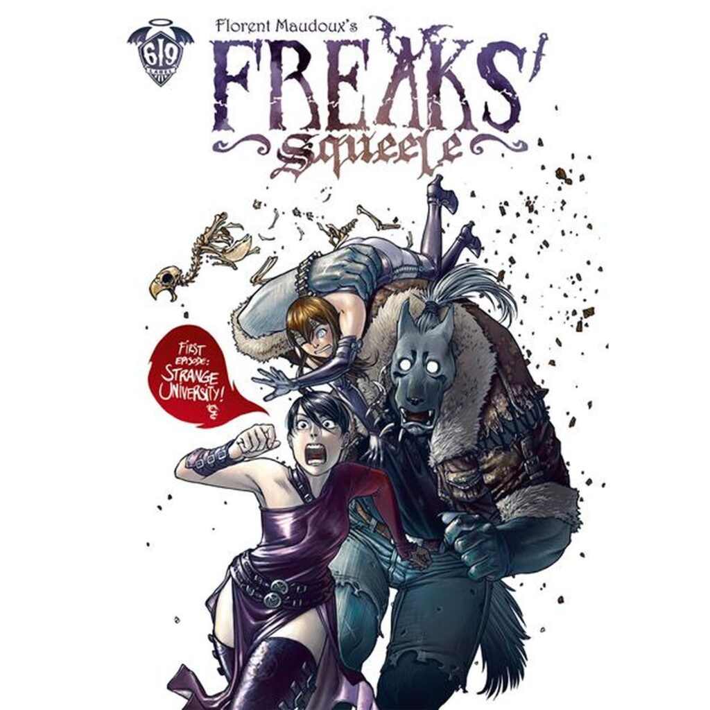 Freaks’ Squeele – Vol 01