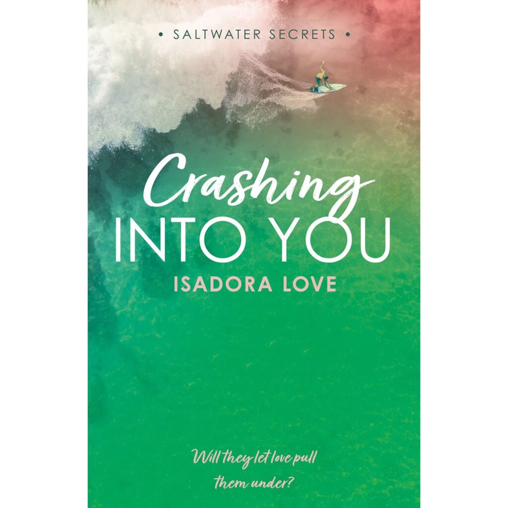 Crashing Into You (Saltwater Secrets 2)