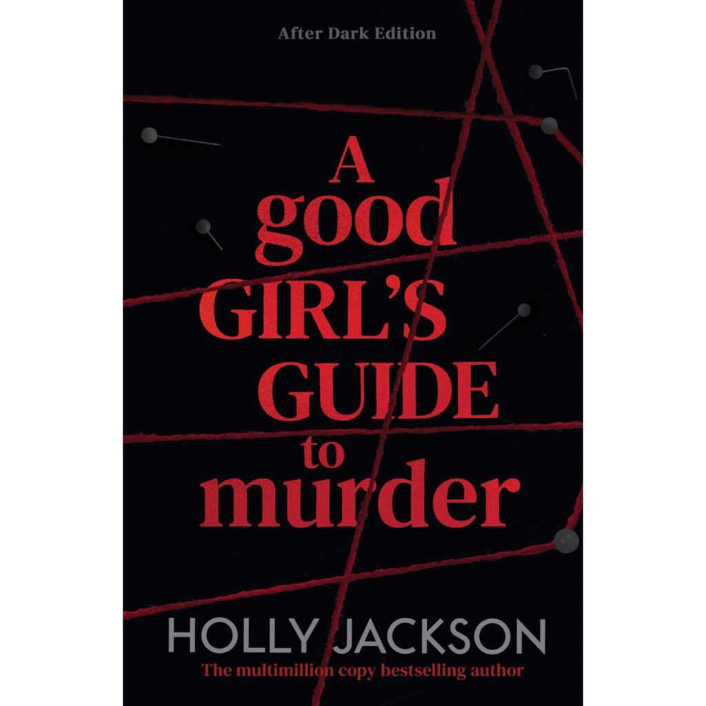 A Good Girls Guide To Murder (After Dark Edition)