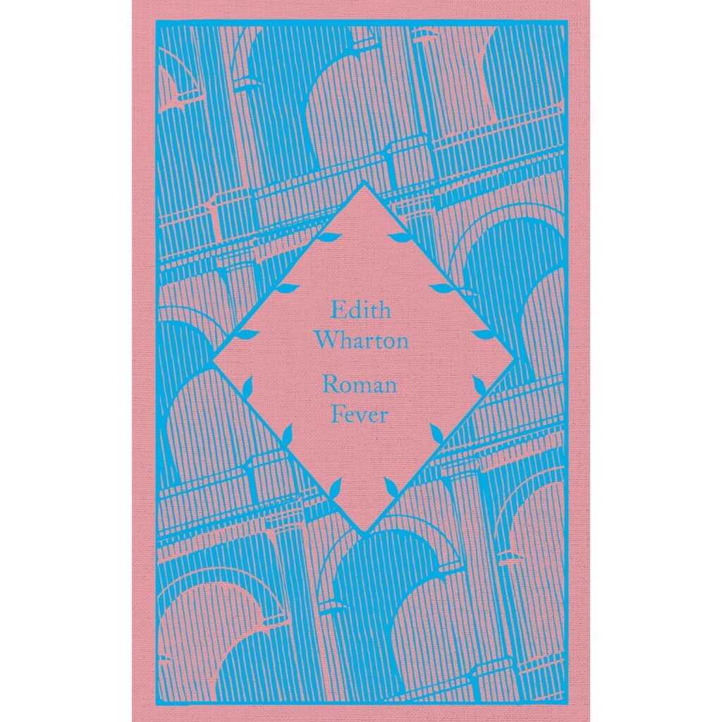Roman Fever (Little Clothbound Classics)