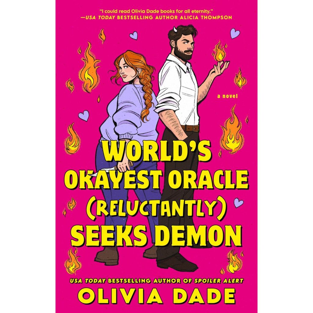 World’s Okayest Oracle (Reluctantly) Seeks Demon