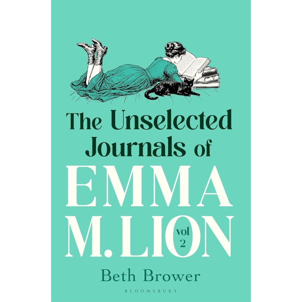 The Unselected Journals of Emma M. Lion – Vol 2