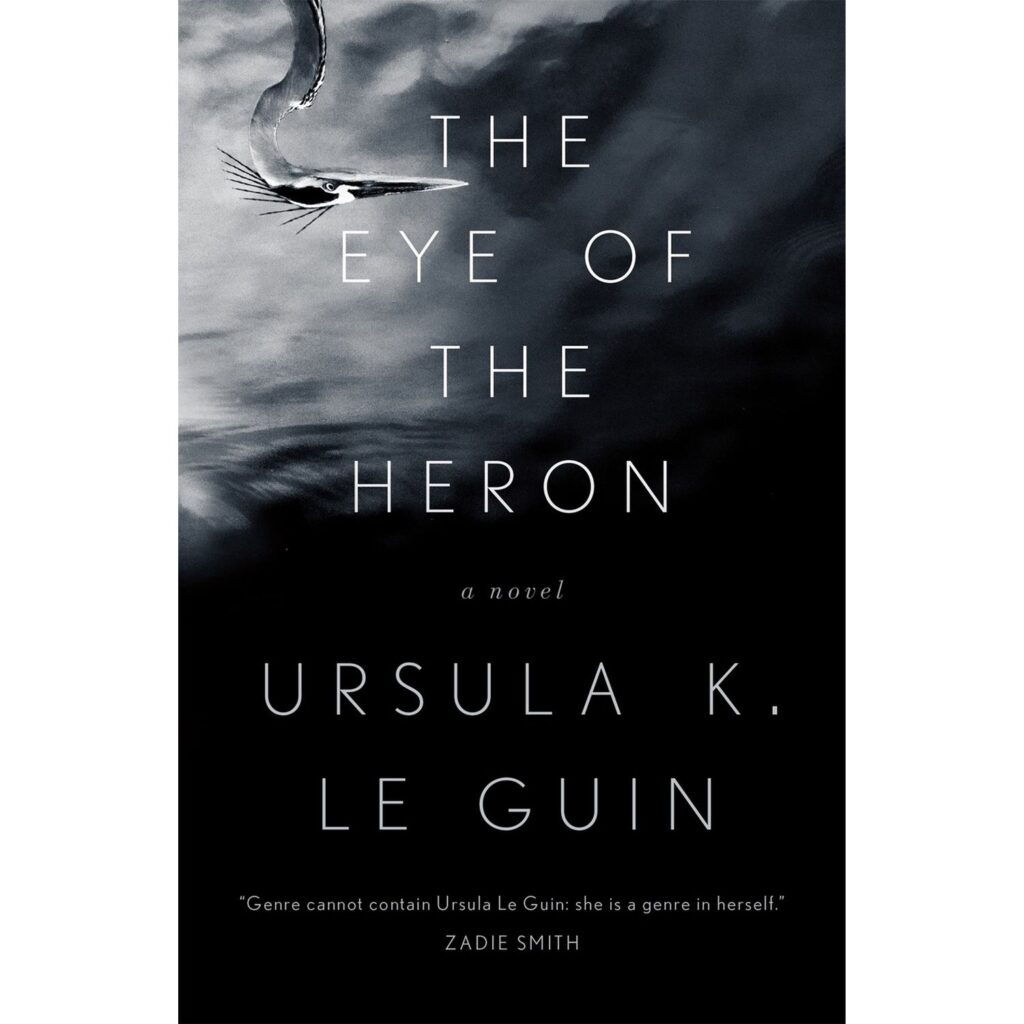 The Eye Of the Heron