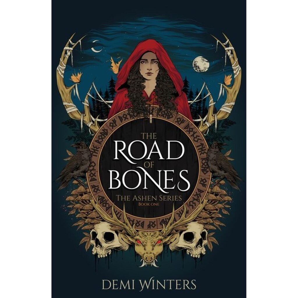 The Road of Bones (The Ashen Series 1)