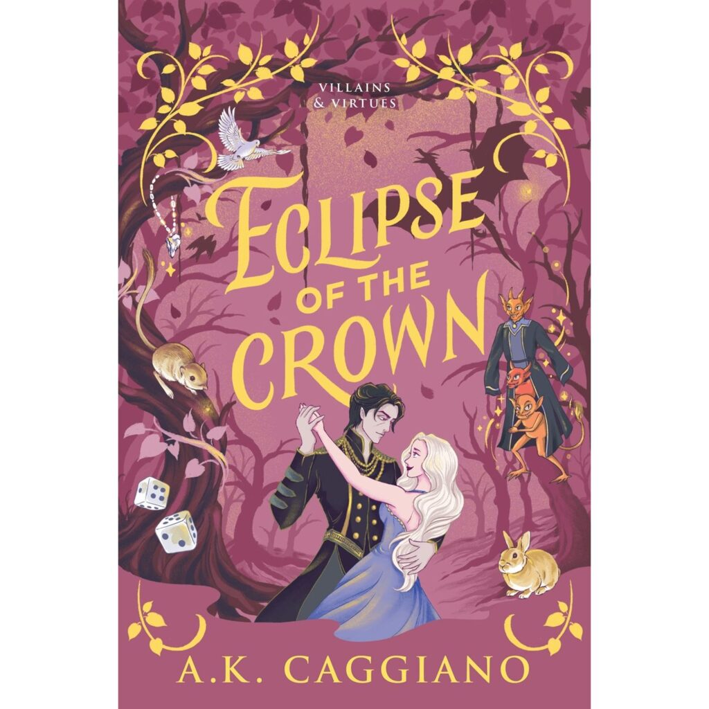 Eclipse of the Crown (Villains & Virtues 3)