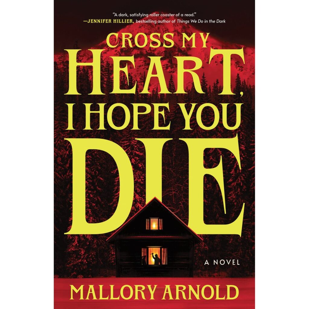Cross My Heart, I Hope You Die