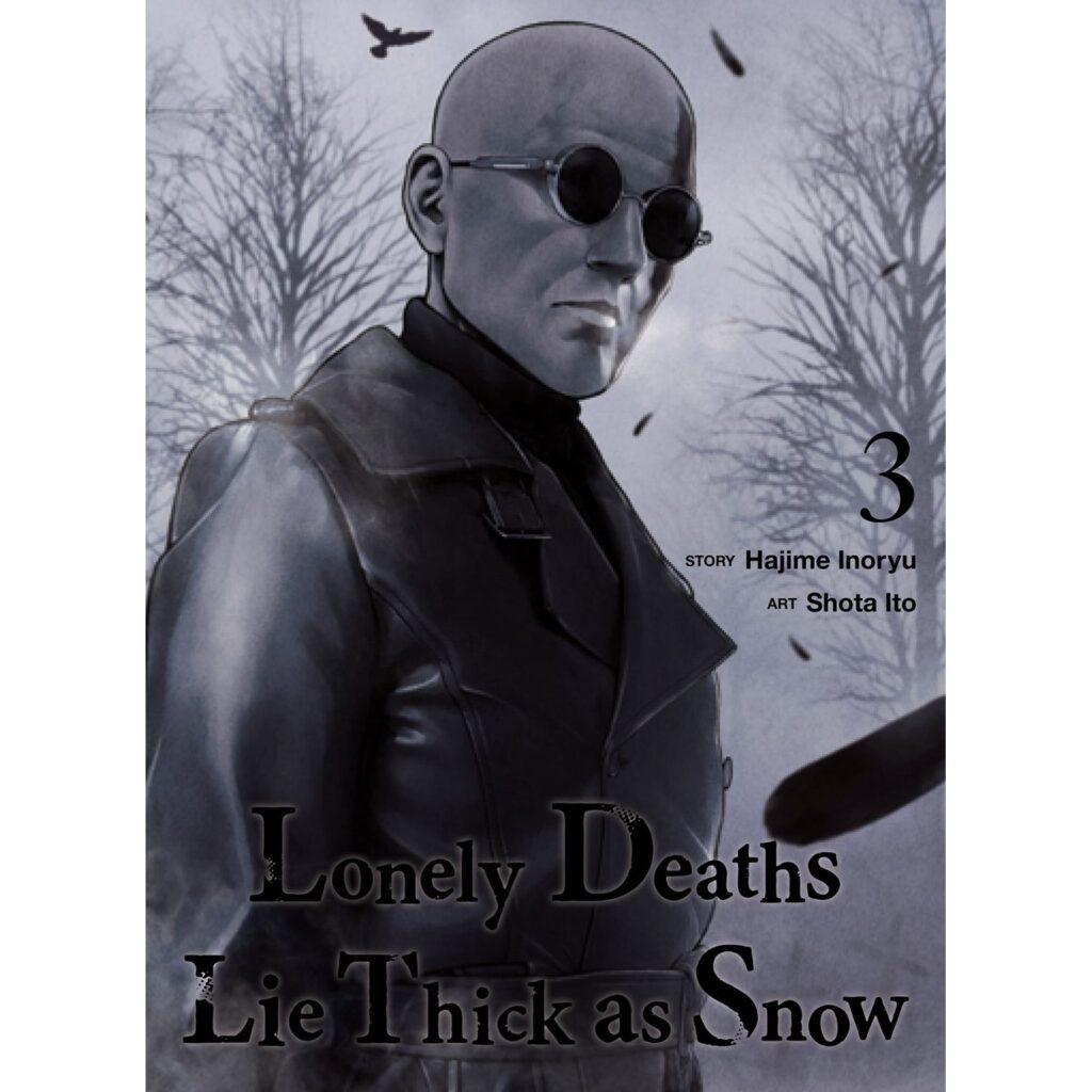 Lonely Deaths Lie Thick as Snow – Vol 3