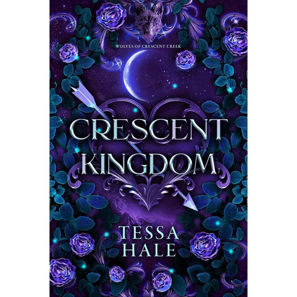 Crescent Kingdom (Wolves of Crescent Creek)