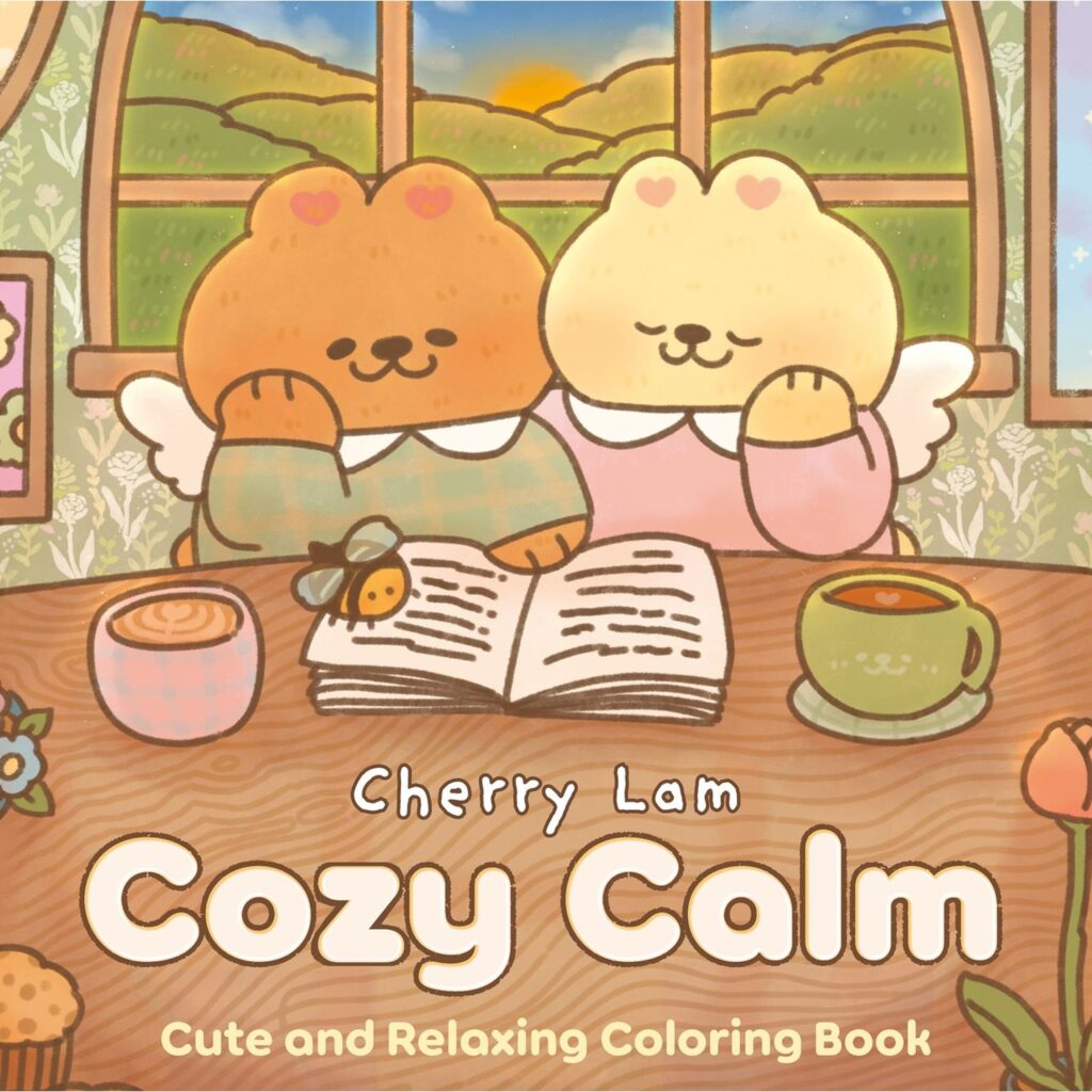 Cozy Calm Cute and Relaxing Coloring Book